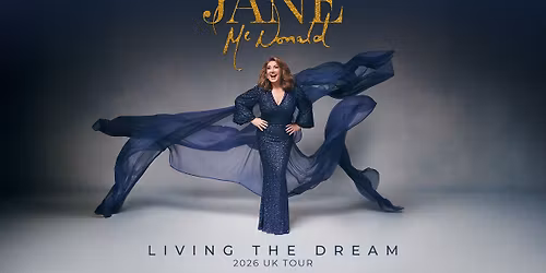Jane McDonald - Living The Dream | Blackpool