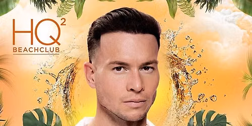 HQ2 Beachclub: Joel Corry 