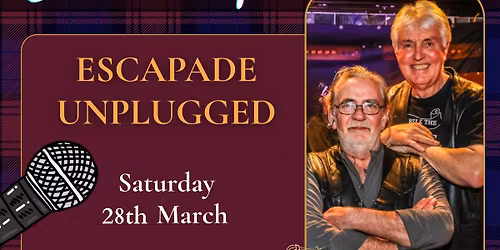 LIVE MUSIC - ESCAPADE UNPLUGGED