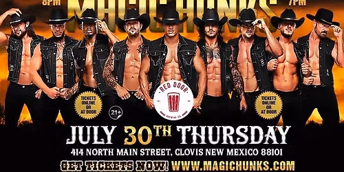 July 30th: Clovis, NM - MAGIC HUNKS\u00ae AUSTRALIA TAKEOVER at Red Door on Main