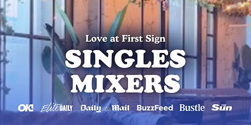20s & 30s Single's Mixer Event with Love at First Sign