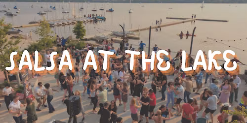 FREE Social Dancing on the Lake | Salsa, Bachata, and Timba!
