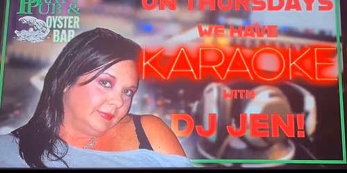 Karaoke w\/DJ Jen
