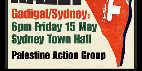 Protest: 78 Years of NAKBA. Stop the Genocide! Free Palestine!