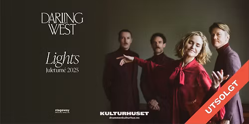 Darling West \u2013 Julekonsert \/\/ Drammen kulturhus \u2013 UTSOLGT! 