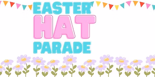 Easter Hat Parade
