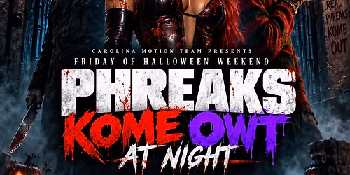 Phreaks Kome Owt At Night