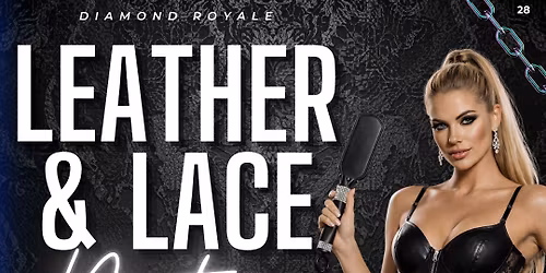 Leather and Lace Party