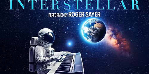 Interstellar 10 performed by Roger Sayer (Organist)
