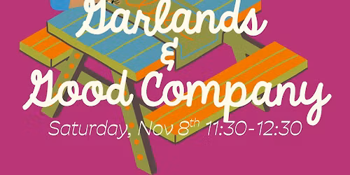 Garlands & Good Company