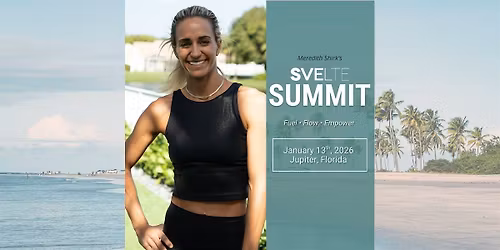 Meredith Shirk's Svelte Summit