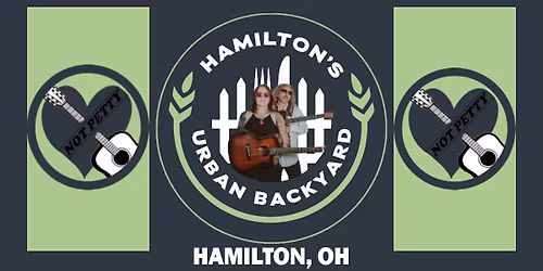 Not Petty @ Hamilton's Urban Backyard | Hamilton, OH | Tom Petty Tribute & More