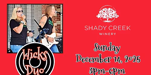 Hicks Duo at Shady Creek Winery
