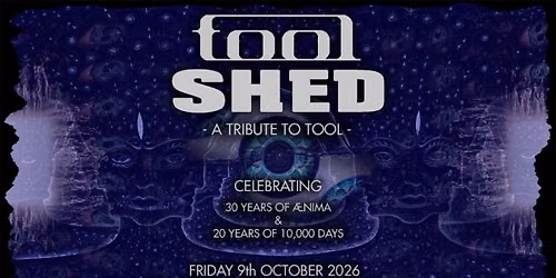 Tool Shed - A Tribute to Tool | The Craufurd Arms | Milton Keynes - \u00c6nima\/10,000 Days Tour