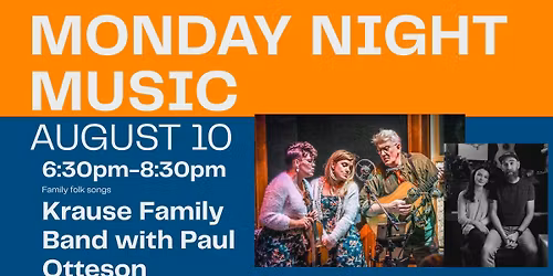 Krause Family Band with Paul Otteson & Gwendolyn Mae