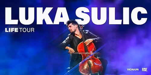 Luka Sulic : Life Tour