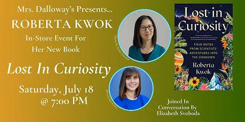 Roberta Kwok's LOST IN CURIOSITY In-Store Event And Book Signing