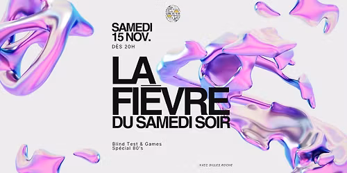 La Fi\u00e8vre du Samedi Soir