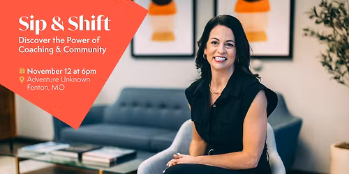Sip & Shift: Discover the Power of Coaching & Community