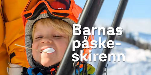 Barnas p\u00e5skeskirenn - P\u00e5skeaften!