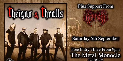 Theigns & Thralls at The Metal Monocle 