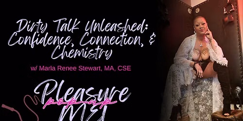 Dirty Talk Unleashed: Confidence, Connection, & Chemistry