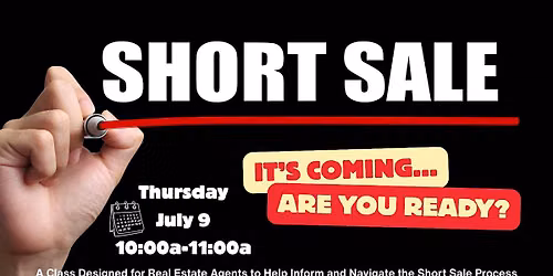 Short Sale Class for Real Estate Agents