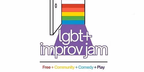 LGBTQIA+ IMPROV JAM!