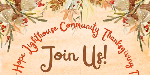 LHL Annual Community Thanksgiving Dinner