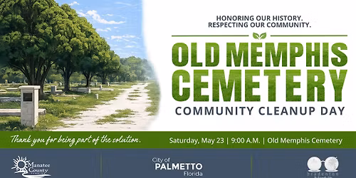 Old Memphis Cemetery Community Cleanup Day