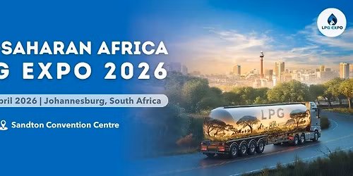 Sub-Saharan Africa LPG Expo - Johannesburg 2026