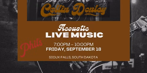 Collin Donley LIVE at Phil's Pub