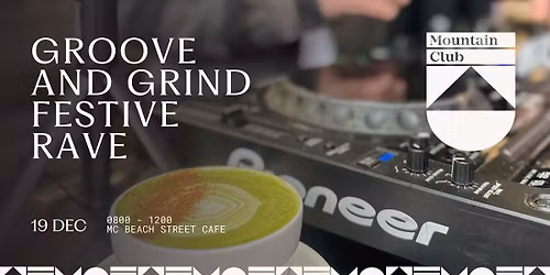 Groove and Grind Festive Rave
