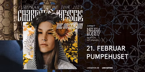 Charlotte Wessels & The Obsession | Support: Melissa Bonny | Pumpehuset