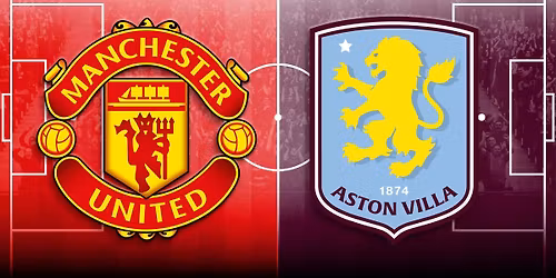 Manchester United vs Aston Villa