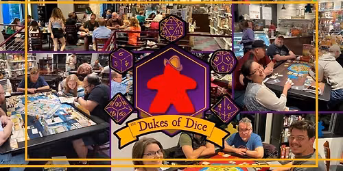 Dukes of Dice @ EMPIRE
