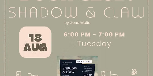 August Book Club for "Shadow & Claw"