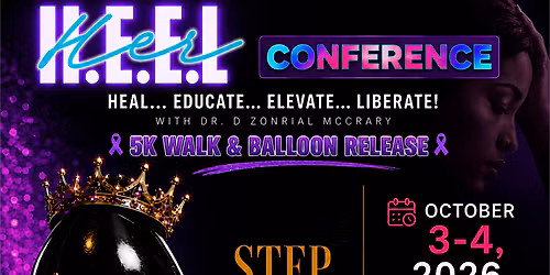 H.E.E.L Her Domestic Violence Conference & 5k Walk