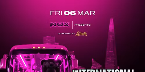 NOX \u2013 FRIDAY NIGHT @BRIXTON
