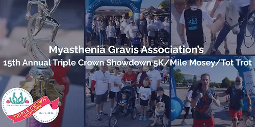 15th Annual MGA Triple Crown Showdown