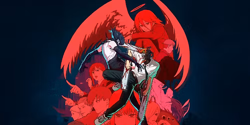 01.11. SO 16:00 CHAINSAW MAN - THE MOVIE: REZE ARC - Kino Nostalgia