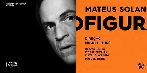 O Figurante, com Mateus Solano - Porto Alegre\/RS