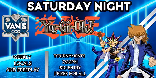 Van's Saturday Night Yugioh