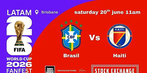Brasil Vs Haiti FIFA World Cup 2026 Fanfest