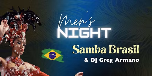 Men's Night - Samba Brasil