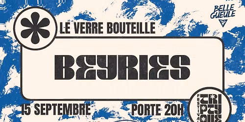 Beyries @ Festival Triptyque