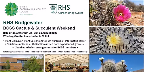 RHS Bridgewater Cactus & Succulent Weekend