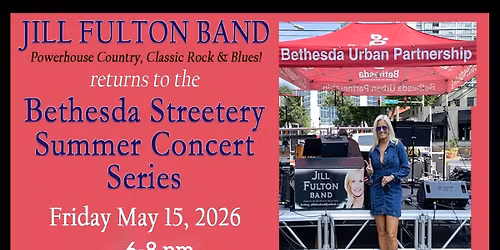 JILL FULTON BAND @ BETHESDA STREETERY
