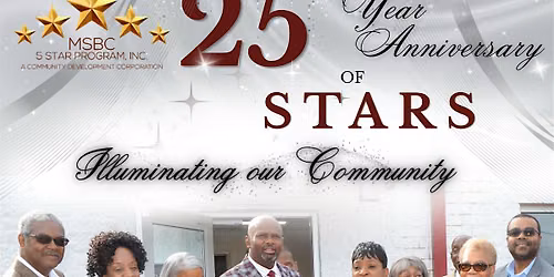 MSBC CDC 5-Star Presents: 25 Years of Illuminating Our Community