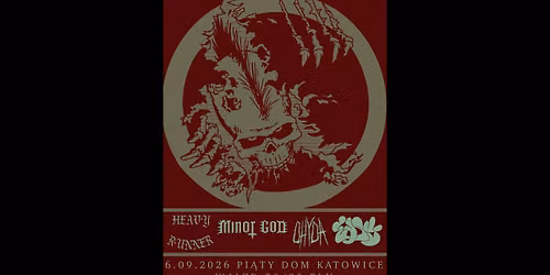 Ohyda, Heavy Runner, Easy, Minor God \/\/ 06.09.2026 \/\/ 5 Dom, Katowice